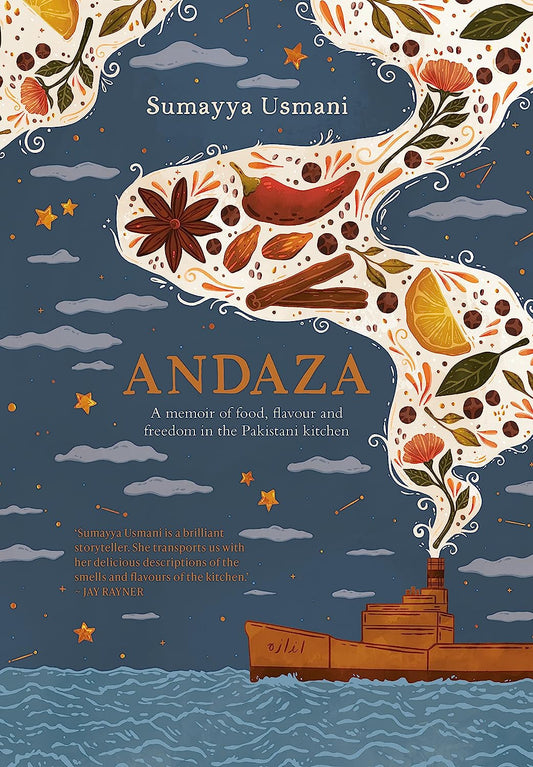 Andaza: A Memoir of Food, Flavour